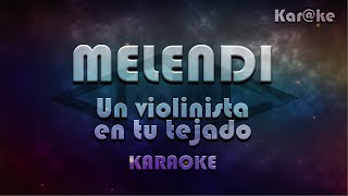 Melendi  Un violinista en tu tejado Karke [upl. by Asillim304]