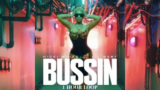 Nicki Minaj  Bussin ft Lil Baby SNIPPET 1 Hour Loop [upl. by Yahska]