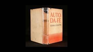 quotAutodaFéquot By Elias Canetti [upl. by Lowenstein]