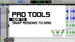 Pro Tools How To Snap Regions To Grid  WinkSound [upl. by Resneps357]