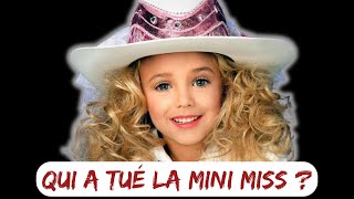 QUI A TÉ LA MINI MISS  Laffaire JONBENET RAMSEY [upl. by Aittam64]