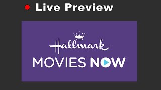 Hallmark Movies Now Live Preview [upl. by Aicatsan]