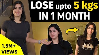 How to lose 5 kg in 1 month without Dieting  By GunjanShouts [upl. by Carmel]