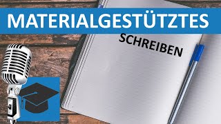 Materialgestütztes Schreiben  wie geht das  Beispiel│LernenLeicht Deutsch [upl. by Pollerd112]