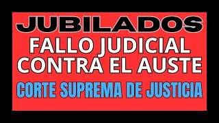 JUBILADOS FALLOS JUDICIALES DICTAMINAN QUE HAY QUE PAGARLES IMPORTANTE DIFERENCIA DE HABERES FALLO [upl. by Ydwor]