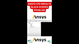 ANSYS CFD POST Black Screen Problem  ANSYS Workbench No Display Problem Got Solved shorts ansys [upl. by Glyn]