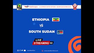 ETHIOPIA vs SOUTH SUDAN Live  U20 Africa Cup of Nations AFCON CECAFA Qualifiers 2024 [upl. by Malcom]