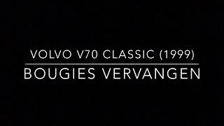 Volvo V70 Classic bougies vervangen [upl. by Gawen18]