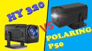 PROYECTOR HY 320 VS POLARING P50 [upl. by Eirok]