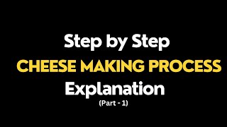 Cheese Making Process Lecture Part 1  Step by Step Explanation  In Nepali [upl. by Rise]