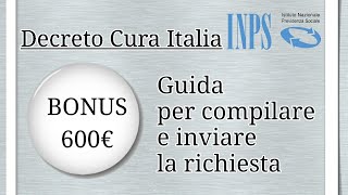 BONUS DA 600 EURO INPS ECCO COME COMPILARE LA DOMANDA [upl. by Aittam]