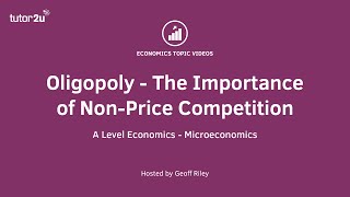 Non Price Competition in Oligopoly  A Level and IB Economics [upl. by Aiuoqes]