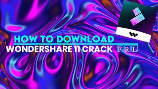 Wondershare Filmora 11 Crack  Free Downlod amp Tutorial  FULL VERSION ✅ [upl. by Ythomit]