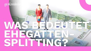 Ehegattensplitting Das bedeutet es [upl. by Eachern]