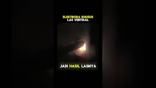 Ternyata Ini Elektroda Khusus Las Vertikal  welderindonesia [upl. by Aissenav]