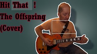 The Offspring Hit That Cover by Chrizz 7Rocks [upl. by Ahens]