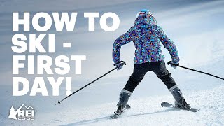 How to Ski  What you need to know for your first day  REI [upl. by Nagam]