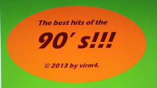 The Best Hits Of The 90s Part 1 [upl. by Hills]