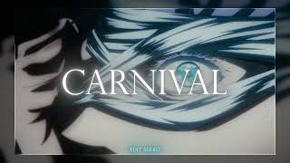 CARNIVAL  ¥ Kanye West amp Ty Dolla ign Edit Audio [upl. by Fin]