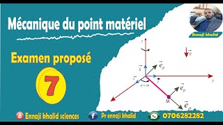 Examen proposé mécanique du point 7 [upl. by Paulette]