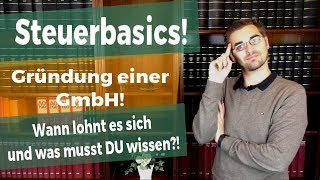 Eine GmbH gründen das sind die Basics [upl. by Atsev]