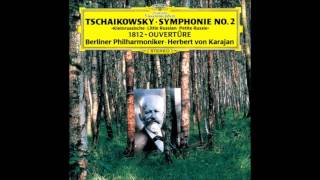 Czajkowski  Symfonia Nr 2 Cmoll Op17 quotMały Rosjaninquot Karajan Berlin Philharmonic [upl. by Nomzed]