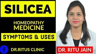 SILICEA  HOMEOPATHIC MEDICINE USES amp SYMPTOMS [upl. by Sardella]