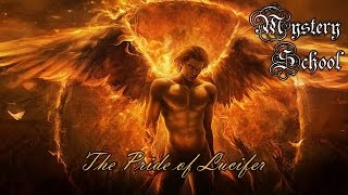 Mystery School Lesson 101 The Pride of Lucifer [upl. by Naffets]