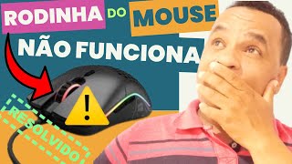 Botão de rolagem do mouse parou de funcionar Resolvido [upl. by Chin]