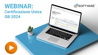 Webinar operativo Certificazione Unica 2024  GBsoftware [upl. by Etana]