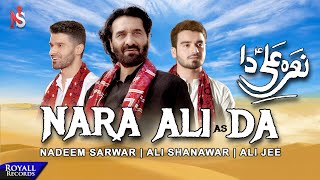 Nara Ali Da  Nadeem Sarwar Ali Shanawar Ali Jee  20211442 [upl. by Saenihp]