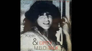 Klein amp MBO  Dirty Talk European Connection [upl. by Sergius111]