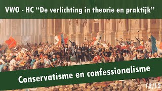 12 De verlichting in   Politieke cultuur in de 19e eeuw  Conservatisme en confessionalisme [upl. by Cryan]