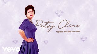 Patsy Cline  Sweet Dreams Of You Audio [upl. by Nahshon213]