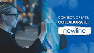 Newline Interactive Connect Create Collaborate [upl. by Nico679]