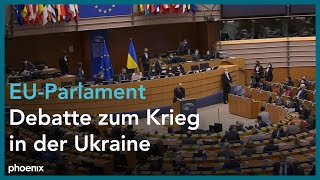 EUParlament zum UkraineKrieg und über weitere Sanktionen gegen Russland [upl. by Desberg458]