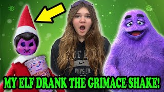 My Elf On The Shelf Drank The GRIMACE SHAKE Rewind [upl. by Llesram]