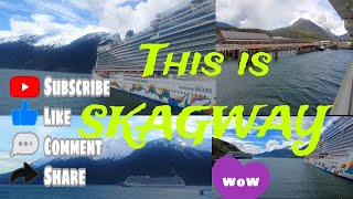 This is skagway  skagway ship port [upl. by Nimad]