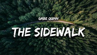 Gabe Quinn  The Sidewalk Was the Shore Lyrics [upl. by Aramenta]