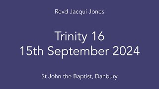 Trinity 16  St Johns Danbury [upl. by Sugihara]