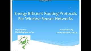 ENERGY EFFICIENT ROUTING PROTOCOLS IN WSN [upl. by Mapes908]