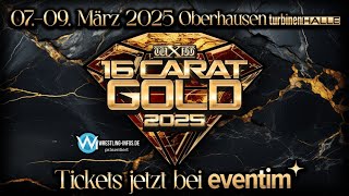 wXw 16 Carat Gold 2025 Trailer [upl. by Mattias506]