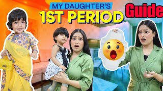 My Daughters 1st Period Guide 😲 Periods मे कपडा use करना दर्द से परेशान Mental Trauma amp न हो 🤫 [upl. by Merkle678]