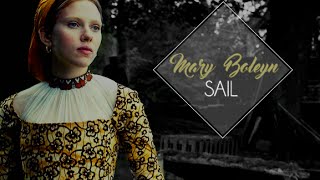 Mary Boleyn  Sail [upl. by Aisak875]