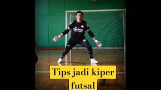 TIPS KIPER FUTSAL fypシ゚viral futsal fypviralvideo tipskiperpro kiper [upl. by Eey]