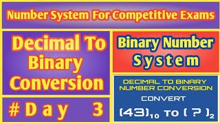 Number System Conversion  Convert Decimal To Binary  Day 3 [upl. by Naffets106]