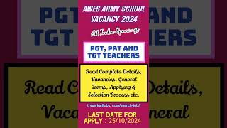 AWES Army School Vacancy 2024 tgtpgtexam shorts [upl. by Kifar]