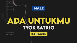 Karaoke Ada Untukmu  Tyok Satrio Karaoke Lirik X Factor Indonesia 2021 [upl. by Eelinnej]