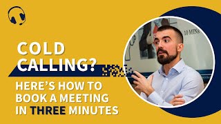 Book a meeting in 3 minutes on a cold call [upl. by Edlin]