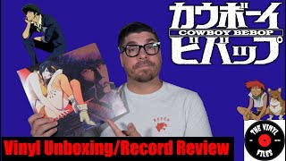 Cowboy Bebop quotOriginal Series Soundtrackquot Vinyl UnboxingReview [upl. by Eladnar]